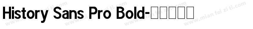 History Sans Pro Bold字体转换